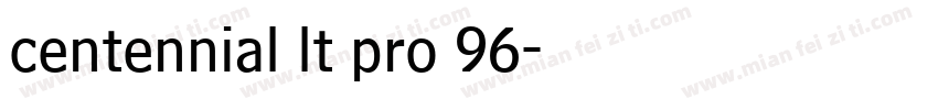 centennial lt pro 96字体转换